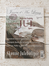 Indlæs billede til gallerivisning Nu er det endelig JUL igen - 8 udgave 2011 - Jeanne d'Arc Living
