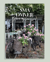 Indlæs billede til gallerivisning SMÅ OMVEJE - store oplevelser
